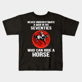 Rides A Horse In His Seventies Kids T-Shirt